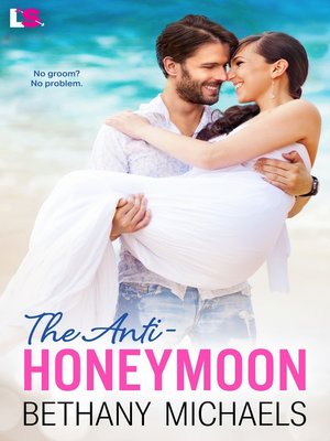 cover image of The Anti-Honeymoon